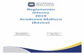Reglamento Interno 2019 Academia Malloco (Básica)...6 7 y 8 Básico 1 a 6 Básico Plan de Estudios 1 a 6 Básico con Jornada Escolar Completa Los planes de estudio definen la organización