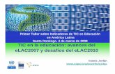 Primer Taller sobre Indicadores de TIC en Educación en ... · Primer Taller sobre Indicadores de TIC en Educación en América Latina Santo Domingo, 4 de marzo de 2008 ... OSILAC,