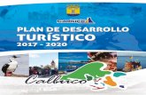 PLAN DE DESARROLLO TURÍSTICO | 2017 - 2020 | …...sobre todo el relacionado al Turismo de Intereses Especiales (TIE) cuyo desarrollo sustentable ha de contribuir directamente a la