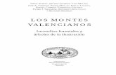 LOS MONTES VALENCIANOS - Universitat de València...tazgo. Cuando escribió la indicada memoria los montes españoles estaban ges-tionados por la Marina, así que J. de la Croix como