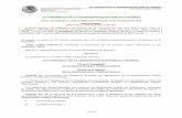 Ley Orgánica de la Administración Pública Federalsecretariadoejecutivo.gob.mx/docs/pdfs/normateca/Leyes... · 2015-07-10 · LEY ORGÁNICA DE LA ADMINISTRACIÓN PÚBLICA FEDERAL