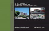 COMUNA 13 INFORME TERRITORIAL - Buenos Aires · 14 Comuna 13 ESTRUCTURA TERRITORIAL La Comuna 13 se localiza en el Norte de la Ciudad de Buenos Aires, y limita con la Comuna 12 al