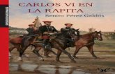 Libro proporcionado por el equipodescargar.lelibros.online/Benito Perez Galdos/Carlos VI en la Rapita (395)/Carlos VI en...vencedores estampan en el cuerpo de la ciudad conquistada