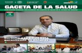GACETA DE LA SALUD · 2019-01-25 · En esta ocasión se benefició a personas de Jiquipilas, Jitotol, Tuzantán, Las Margaritas, San Cristóbal de Las Casas, Comitán de Domínguez,