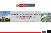 REPORTE DE INDICADORES DEL PRESUPUESTO · 2017-02-09 · Principales indicadores de ejecución del año 2017 3 NIVEL DE GOBIERNO EJECUCION 2017 EJECUCION 2016 Variación % 2017/2016