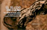en el diseño de moda actual - SciELO Colombia · El tejido indigena en el diseño de moda actual: una mirada entre el trabajo manual y la fabricación industrial Sus descendientes