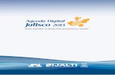 00 AGENDA DIGITAL JALISCO OK - inicio | Cudi · 2012-08-15 · La Agenda Digital Jalisco 2013 es un documento que impacta la planeación con visión de futuro para Jalisco, dado que