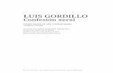 LUIS GORDILLO - cgac.xunta.galcgac.xunta.gal/assets/img/prensa/2017/dossier_luis_gordillo_GAL.pdf · DEPARTAMENTO DE PRENSA E COMUNICACIÓN Rúa Ramón del Valle Inclán 2 15703 Santiago
