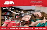 se87f0012f24f12f3.jimcontent.com · Ediciones Logikamente La óptica es la rama de la fisica que estudia la luz, su comportamiento, características y manifestaciones. Naturaleza