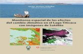 Monitoreo espacial de los efectos del cambio±ez J.-Libro... · 2019-02-07 · Monitoreo espacial de los efectos del cambio climático en el Lago Titicaca con imágenes de Satélite