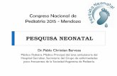 Congreso Nacional de Pediatría 2015 - Mendoza CONARPE/barvosa... · neonatal), 24 horas después de que el niño haya comenzado a alimentarse. SITUACIONES ESPECIALES Si el RN requiere