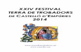 XXIV FESTIVAL TERRA DE TROBADORS CASTELLÓ D’EMPÚRIES … · 2015-09-09 · Catalunya durant l’alta Edat Mitjana, a la Provincia Tarraconsensis s’impulsava el cant litúrgic