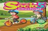 Educacion Socioemocional 5 · habilidades sociales y emocionales como herramientas que les permitan desarrollarse de manera integral, Editorial Santillana ofrece el libro