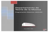 Departamento de Teoría de la Músicacpmhalffter.centros.educa.jcyl.es/sitio/upload/Analisis_Programacion_2018-2019.pdfc. Analizar y valorar la calidad de la música. d. Conocer los