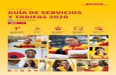 DHL EXPRESS GUÍA DE SERVICIOS Y TARIFAS 2020 · 2019-12-12 · DHL Guía de Servicios y Tarifas 2020: Honduras LOS ESPECIALISTAS INTERNACIONALES 3 DHL Express es el líder mundial