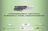OinarrizkO hiztegi juridikO-parlamentariO a OINARRIZKO HIZTEGI JURIDIKO-PARLAMENTARIOA Valeriano Sanchez-Famoso