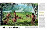 Tú, neandertal - Javier Radajavierrada.com/wp-content/uploads/2014/12/neandertal-definitivo.pdf · Tú, neandertal Sapiens y neandertales se cruzaron y tuvieron descendencia común