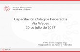 Presentación Colegios Federados 20 de julio 2017n-Colegios... · 10.Se creó el Comité de Validación del Diseño del Examen de CertificacióndePLD. ... n Un equipo central Cisco