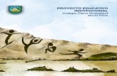 Proyecto Educativo Institucional Colegio Cerro …...“Proyecto Educativo Institucional Colegio Cerro Guayaquil. Monte Patria. 2015- 2018”. pág. | 7 1.3. Misión “Somos una Comunidad