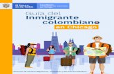 Guia inmigrante colombiano Chicago · Este documento es una guía básica de orientación. Debe tenerse en cuenta que, aunque los enlaces suministrados se encuentran vigentes, algunos