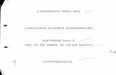 CAROLINA DUARTE ALBARRACIN INFORME Nro 3 DEL 21/DE AL …siaobserva.auditoria.gov.co/bodega/bucaramanga/000016/2017/06/01/cto... · 21-abr-17 20-may-17 $ 1.700.000 TOTALES $ 1.700.000