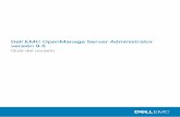 Dell EMC OpenManage Server Administrator versión 9 · 2019-05-10 · – Ubuntu 18.04.2 – NOTA: Server ... La versión más reciente disponible de Server Administrator se detectará