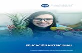 EDUCACIÓN NUTRICIONAL · 2018-04-09 · en los alimentos son maltitol, sorbitol, isomaltitol y xilitol. Los alcoholes del azúcar no son perjudiciales para el consumo humano pero