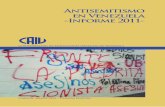 Antisemitismo en Venezuela -Informe 2011- - Hatzad Hasheni - La cara de …hatzadhasheni.com/download/libros_digitales(2)/libros... · 2019-12-24 · antiguos de la humanidad y que