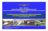 INVESTIGACIÓN Y PREVENCIÓN –UNIDAD AIG. Jorge... · 2014-03-17 · de la investigación y prevención de accidentes e incidentes de aeronaves civiles con matricula boliviana,