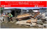 Salud Comunitaria en Emergencias y Desastresdipecholac.net/docs/xfiles/429-gu-a-de-salud-en-emergencias-y-desastres.pdf · de emergencia en el terremoto de Perú, en su región sur.