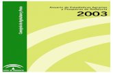 Anuario 2003 completo - Junta de Andalucía · PRESENTACIÓN La Consejería de Agricultura y Pesca de la Junta de Andalucía viene publicando desde hace años la información estadística