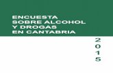 Encuesta Sobre el Alcohol y Drogas en Cantabriasaludcantabria.es/uploads/pdf/profesionales... · oficinas, las empresas, y los hogares deshabitados (confirmado por tercera persona).