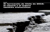 Especial El terremoto de Chile de 2010: la ciencia y el ... · (es decir, la proyección puntual sobre la superficie de la Tierra del punto donde comienza un terremoto) se localizó