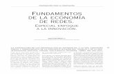 FUNDAMENTOS DE LA ECONOMÍA DE REDES. ESPECIAL …titulaciongeografia-sevilla.es/master/archivos/recursos/KOSCHARZKY_2002.pdf · Fundamentos de la economía de redes. Especial enfoque