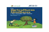 Sourrisseau 2016 Las agriculturas famililiares y los ...agritrop.cirad.fr/583957/1/capitulo12.pdftienden, juegan un papel crucial en la circulación de los recursos genéticos y en