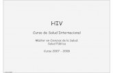Curso de Salud Internacional - No-IPcosmolinux.no-ip.org/recursos_aula/BIO2nBAT/Immunologia/... · 2019-06-04 · SALINT2007 Estrategia de invasión del virus y progreso de la enfermedad