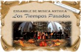 ENSAMBLE DE MUSICA ANTIGUA - Agencia Luis …agencialuispartida.com.mx/wp-content/uploads/2018/01/LOS...árabe y los multifónicos de la flauta traversa, de ahí que cada concierto