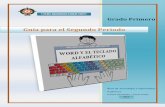 Guía para el Segundo Periodo - WordPress.com · 2017-05-05 · “la guía es de uso virtual, favor no imprimirla”. Page 5 Glosario de Word Office Button: Es el botón office donde