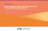 Derechos de las personas con discapacidadlos principios y estándares del derecho internacional de los derechos humanos, en especial los del sistema interamericano, como marco jurídico