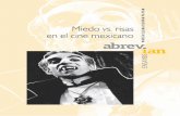 Miedo vs · (1935, ambas de Fernando de Fuentes). Otros ejemplos valorados positivamente por la crítica especializada son El vampiro (Fernando Méndez, 1957) y la trilogía de Rafael