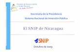 El SNIP de NicaraguaFuncionamiento del Banco de Proyectos • El Banco de Proyectos en Nicaragua es el it ú i d l t d i ói N IP registro único de los proyectos de inversión pública,