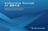Informe Social // 2012 - ILUMNOredilumno.com/.../informes/informe_social_ilumno_2012.pdfMensaje 2 La construcción del Balance Social 2012 de la Red Ilumno ha sido un proceso reﬂexivo
