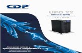 UPO22-6 · 2015-04-16 · Convertidor de frecuencia programable para que el UPS pueda ser usado como convertidor de frecuencia, programado desde el panel LCD con opcionesde 50y60Hz