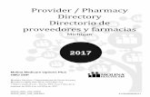 Provider / Pharmacy Directory Directorio de proveedores y … · 2018-05-03 · 201 7 Provider / Pharmacy Directory Directorio de proveedores y farmacias Michigan Molina Medicare