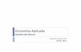 Economía Aplicadabionanouni.wdfiles.com/local--files/.../Clase05-EA-GestionDelDinero-Solucionario-Rev.pdftasa de porcentaje anual (APR, annual percentage rate), y la frecuencia de