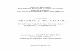 L’ENTONACIÓ DEL CATALÀ.diposit.ub.edu/dspace/bitstream/2445/41396/5/05... · L‘entonació del català 418 segona o en qualitat de llengua estrangera; formació de professionals