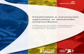 Creatividad e innovación · Creatividad e innovación aplicadas al desarrollo emprendedor: experiencias de la Red Latinoamericana de Buenas Prácticas de Cooperación Universidad