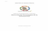 MANUAL DE ORGANIZACIÓN Y FUNCIONES Dirección de Tecnologías de la Información · 2019-12-10 · Manual de Organización y Funciones de la Dirección de Tecnologías de la Información