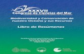 Biodiversidad y Conservación de nuestro Océano y sus Recursosschcm.cl/web/images/congresos/LIBRO DE RESUMENES XXXVII... · 2018-08-06 · Libro de Resúmenes Biodiversidad y Conservación
