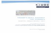 Tramp’s wall against the zombiesopenaccess.uoc.edu/webapps/o2/bitstream/10609/65885/8/manualvarezTFG0617memòria.pdfGuren no Yumiya de dj-Jo s’ofereix amb una llicencia de Reconeixement-NoComercial